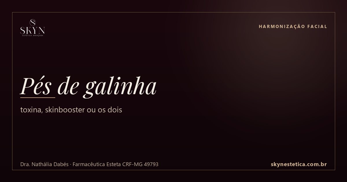Pés de galinha: toxina, skinbooster ou os dois